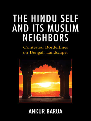 cover image of The Hindu Self and Its Muslim Neighbors